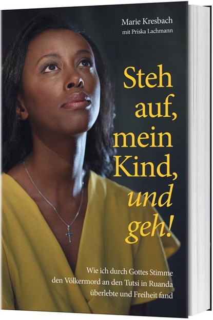 Steh auf, mein Kind, und geh!, Marie Kresbach ; Priska Lachmann - Gebonden - 9783957347299