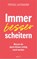Immer besser scheitern, Priska Lachmann - Paperback - 9783957349040