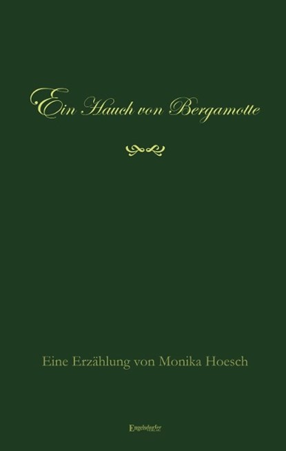 Ein Hauch von Bergamotte, niet bekend - Paperback - 9783957447470