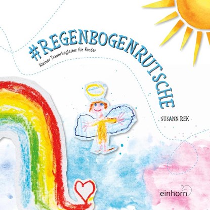 # Regenbogenrutsche, Rek Susann - Paperback - 9783957471017