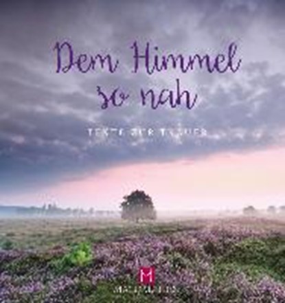 Hübner, F: Himmel so nah, HÜBNER,  Franz - Gebonden - 9783957480781