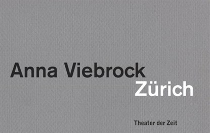 Anna Viebrock Zürich, niet bekend - Paperback - 9783957490452