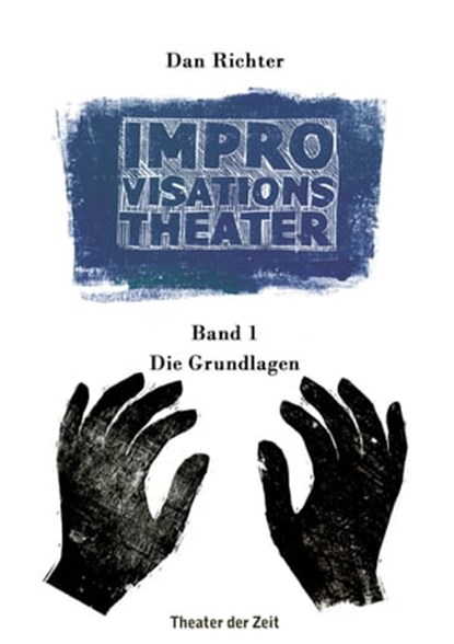 Improvisationstheater, Dan Richter - Ebook - 9783957494207