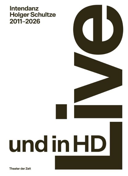 Live und in HD, Theater und Orchester Heidelberg - Gebonden - 9783957496058