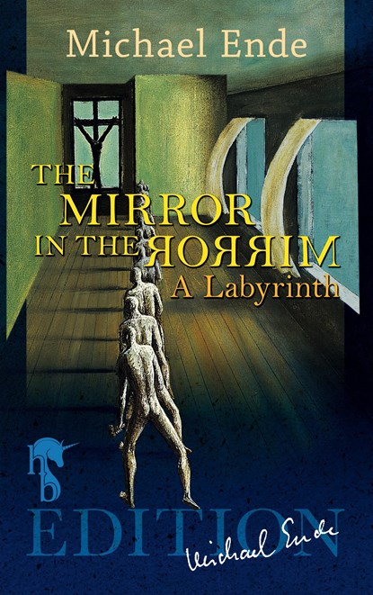 The Mirror in the Mirror, Michael Ende - Paperback - 9783957513762