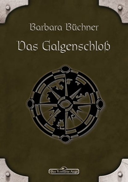 DSA 33: Das Galgenschloss, Barbara Büchner - Ebook - 9783957524324