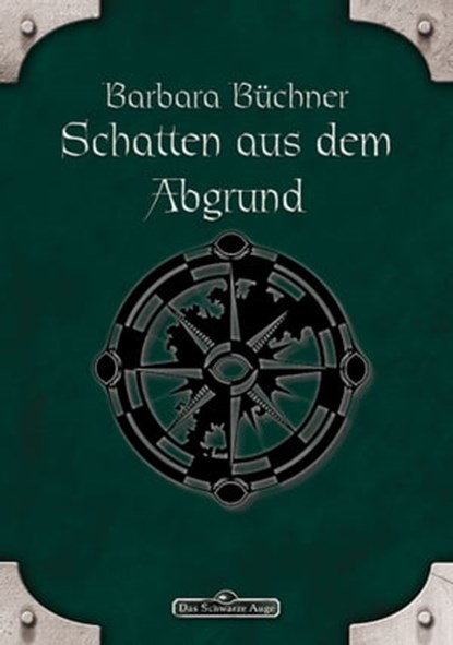 DSA 36: Schatten aus dem Abgrund, Barbara Büchner - Ebook - 9783957524331