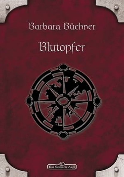 DSA 42: Blutopfer, Barbara Büchner - Ebook - 9783957524355