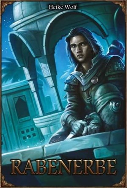 DSA: Rabenerbe, Heike Wolf - Ebook - 9783957526533