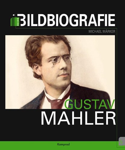 Gustav Mahler, Michael Märker - Gebonden - 9783957556592