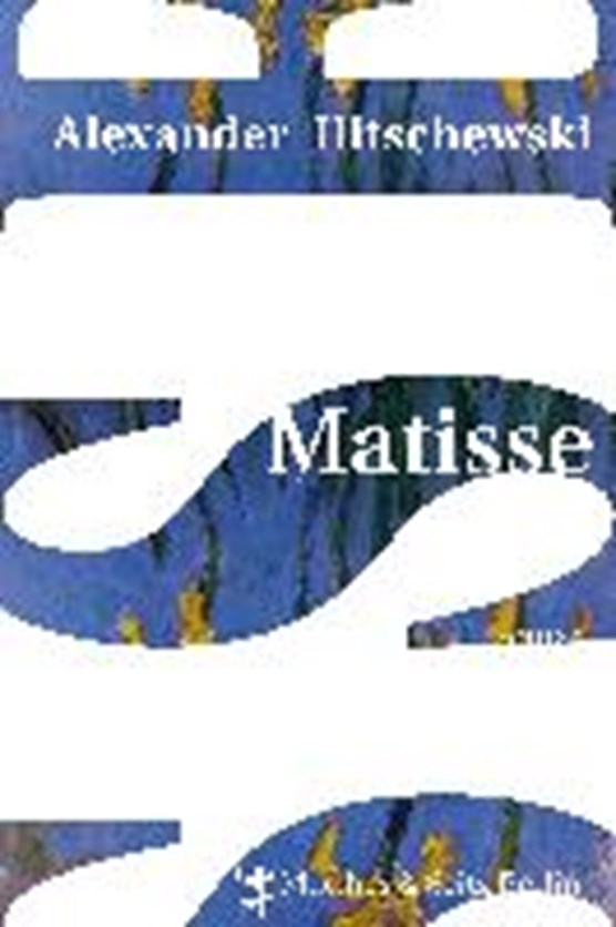 Ilitschewski, A: Matisse