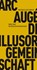 Die illusorische Gemeinschaft, Marc Augé - Paperback - 9783957570215