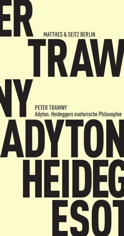 Adyton, Peter Trawny - Ebook - 9783957570451