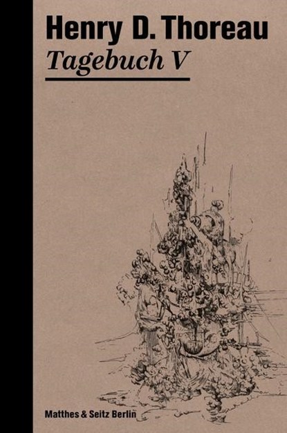 Tagebuch V, Henry David Thoreau - Gebonden - 9783957571748