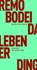 Das Leben der Dinge, Remo Bodei - Paperback - 9783957572257