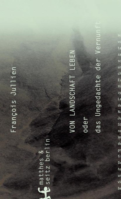 Von Landschaft leben, François Jullien - Gebonden - 9783957572547