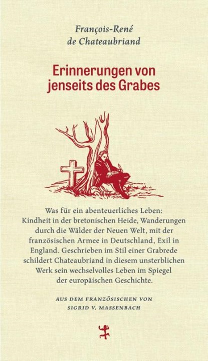 Erinnerungen von jenseits des Grabes, François-René de Chateaubriand - Gebonden - 9783957573315