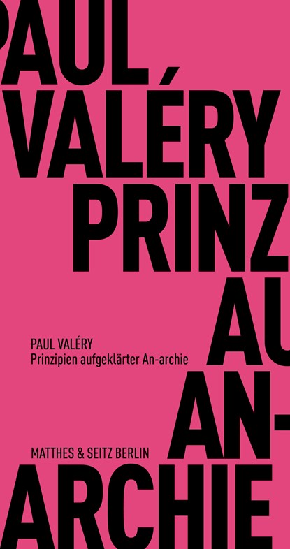 Prinzipien aufgeklärter An-archie, Paul Valéry - Paperback - 9783957575340