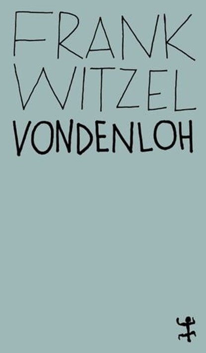 Vondenloh, Frank Witzel - Ebook - 9783957577221