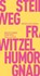 Humor und Gnade, Frank Witzel ; Marcus Steinweg - Paperback - 9783957577245