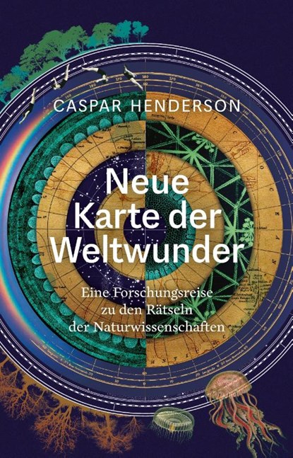 Neue Karte der Weltwunder, Caspar Henderson - Gebonden - 9783957577849