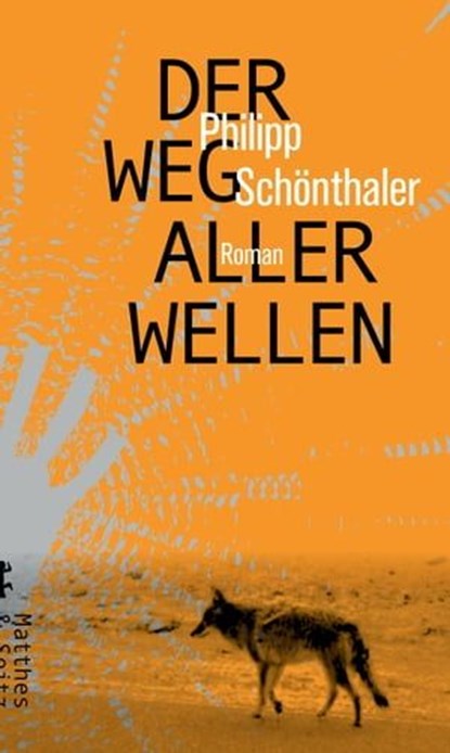 Der Weg aller Wellen, Philipp Schönthaler - Ebook - 9783957578167