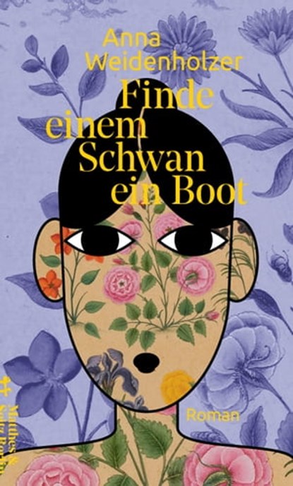 Finde einem Schwan ein Boot, Anna Weidenholzer - Ebook - 9783957578181