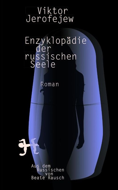 Enzyklopädie der russischen Seele, Viktor Jerofejew - Gebonden - 9783957579522
