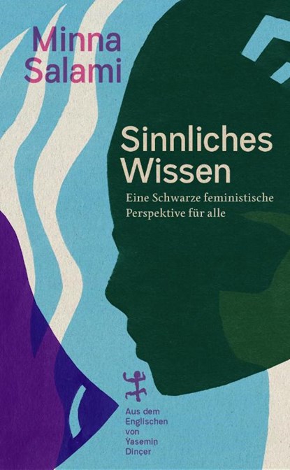 Sinnliches Wissen, Minna Salami - Gebonden - 9783957579577