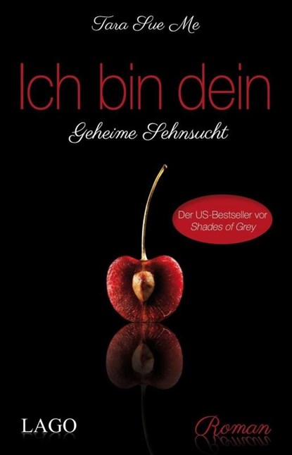 Ich bin dein, Tara Sue Me - Paperback - 9783957610003