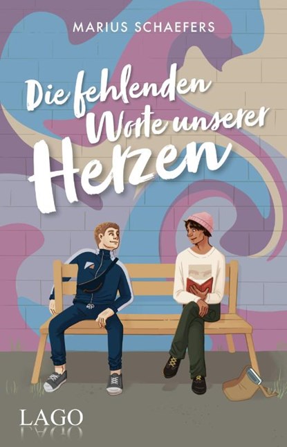 Die fehlenden Worte unserer Herzen, Marius Schaefers - Paperback - 9783957612359