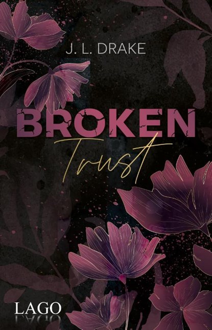 Broken Trust, J. L. Drake - Paperback - 9783957612618