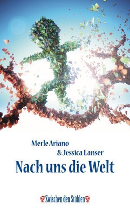 NACH UNS DIE WELT, Merle Ariano ; Jessica Lanser - Ebook - 9783957656797