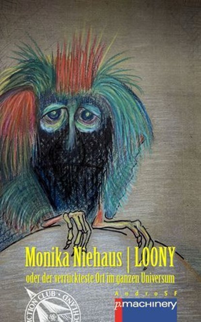 LOONY, Monika Niehaus - Ebook - 9783957657138