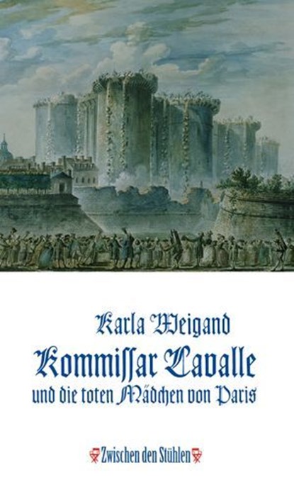 KOMMISSAR LAVALLE UND DIE TOTEN MÄDCHEN VON PARIS, Karla Weigand - Ebook - 9783957657176