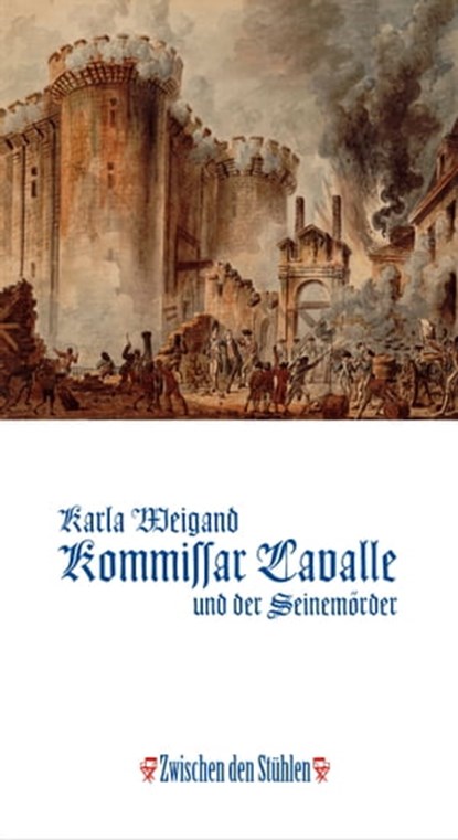 KOMMISSAR LAVALLE UND DER SEINEMÖRDER, Karla Weigand - Ebook - 9783957658258