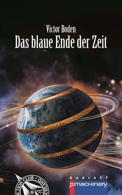 Das blaue Ende der Zeit, Victor Boden - Ebook - 9783957658371