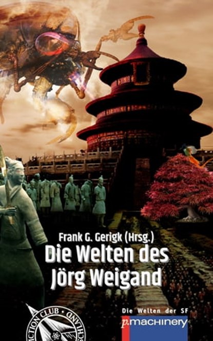 Die Welten des Jörg Weigand, Jörg Weigand - Ebook - 9783957658746