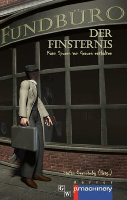 Fundbüro der Finsternis, niet bekend - Ebook - 9783957659903
