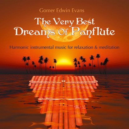 Dreams of Panflute, Gomer Edwin Evans - AVM - 9783957661661