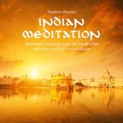 Indian Meditation, RHODES,  Stephen - AVM - 9783957662071