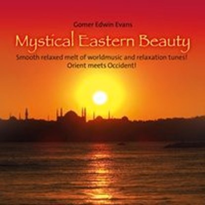 Gomer Edwin Evans: Mystical Eastern Beauty, Gomer Edwin Evans - AVM - 9783957662118
