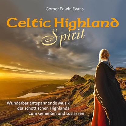 Celtic Highland Spirit, niet bekend - AVM - 9783957663719