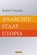 Anarchie - Staat - Utopia, Robert Nozick - Gebonden - 9783957680044