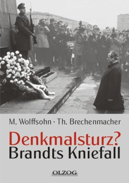 Denkmalsturz?, Michael Wolfsohn ; Thomas Brechenmacher - Gebonden - 9783957680129