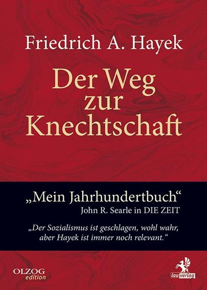 Der Weg zur Knechtschaft, Friedrich A. Von Hayek - Gebonden - 9783957681201