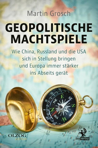 Geopolitische Machtspiele, Martin Grosch - Paperback - 9783957682352