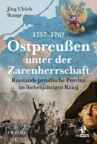 Ostpreußen unter der Zarenherrschaft 1757-1762, Jörg Ulrich Stange - Gebonden - 9783957682482