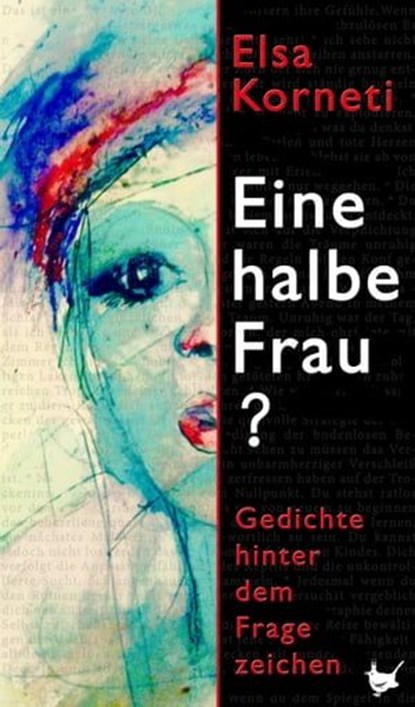 Eine halbe Frau?, Elsa Korneti - Ebook - 9783957711472