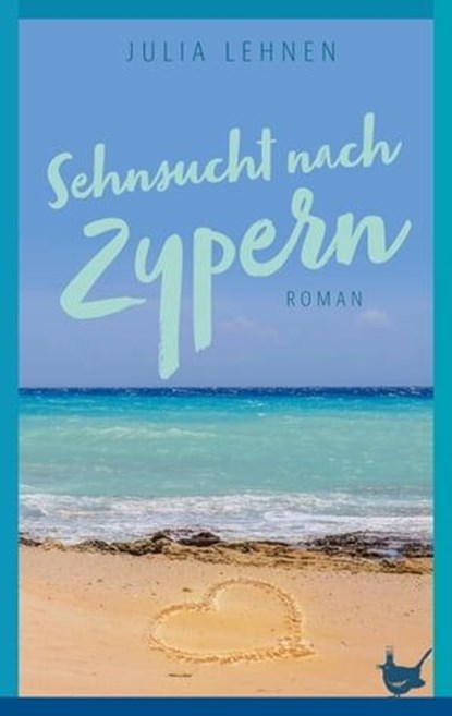 Sehnsucht nach Zypern, Julia Lehnen - Ebook - 9783957712929